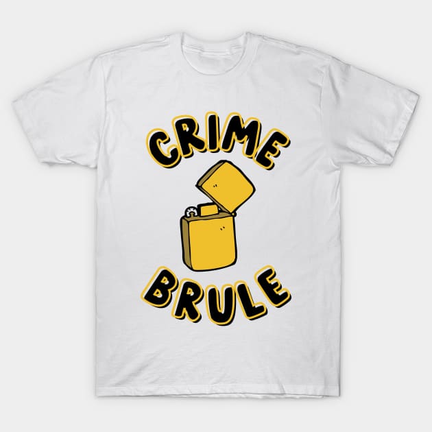 crime brule T-Shirt by goblinbabe